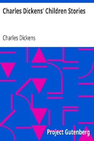 [Gutenberg 37121] • Charles Dickens' Children Stories